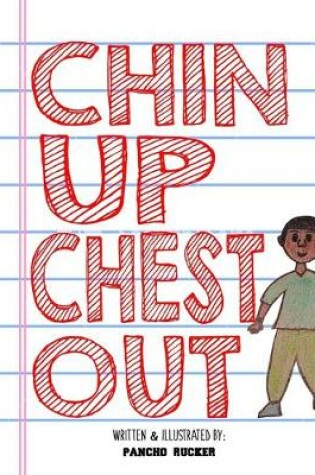 Cover of Chin Up Chest Out