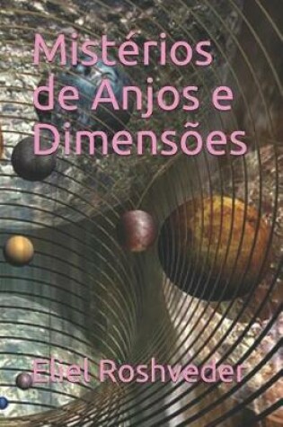 Cover of Mist rios de Anjos E Dimens es
