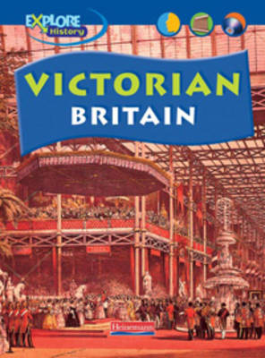 Cover of Explore History: Victorian Britain Paperback