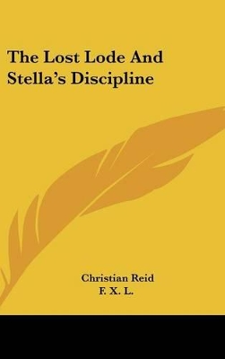 Book cover for The Lost Lode and Stella's Discipline