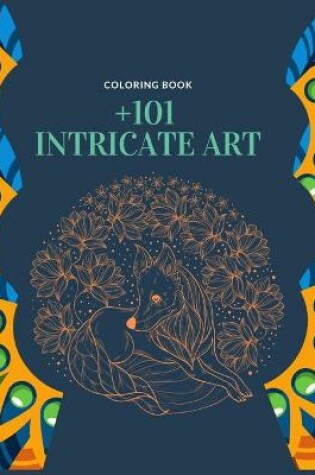 Cover of +101 Intricate Art