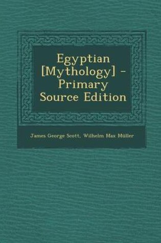 Cover of Egyptian [Mythology] - Primary Source Edition