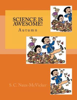 Book cover for Science is Awesome! Autumn