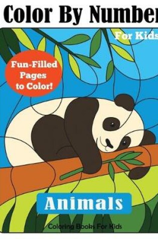 Cover of Color By Number for Kids