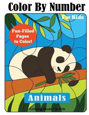 Book cover for Color By Number for Kids