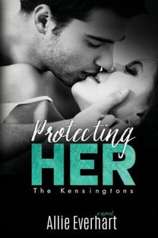 Cover of Protecting Her