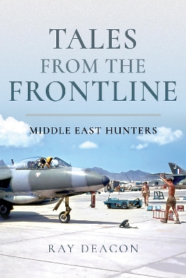 Book cover for Tales from the Frontline - Middle East Hunters