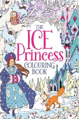 Cover of The Ice Princess Colouring Book