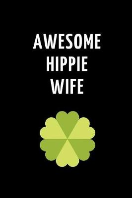Book cover for Awesome Hippie Wife