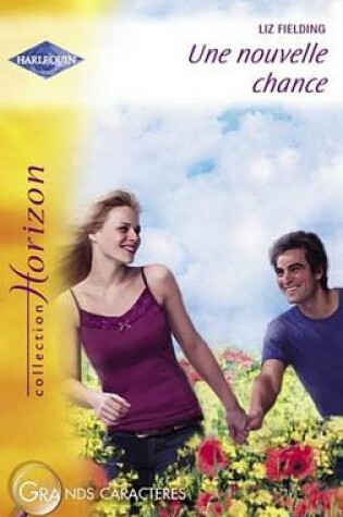 Cover of Une Nouvelle Chance (Harlequin Horizon)