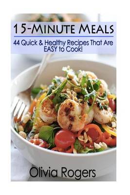 Book cover for 15-Minute Meals