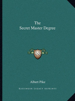 Book cover for The Secret Master Degree