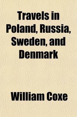 Book cover for Travels in Poland, Russia, Sweden, and Denmark (Volume 2 Russia); Illustrated with Charts and Engravings