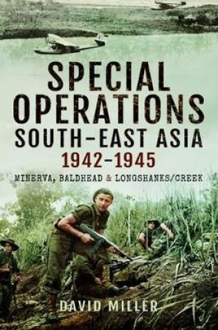 Cover of Special Operations in South-East Asia 1942-1945