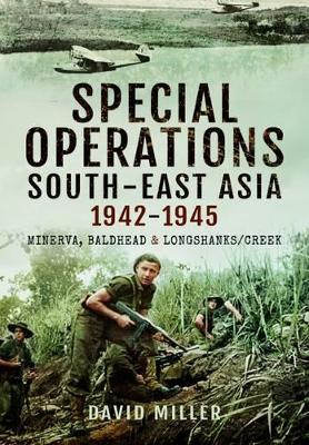 Book cover for Special Operations in South-East Asia 1942-1945