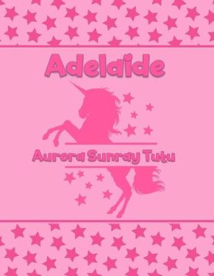 Book cover for Adelaide Aurora Sunray Tutu