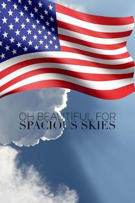 Book cover for Oh Beautiful for Spacious Skies