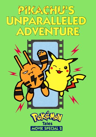 Book cover for Pikachu Unparalleled Adventure