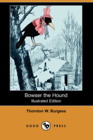 Cover of Bowser the Hound(Dodo Press)