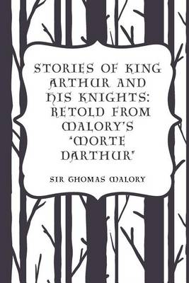 Book cover for Stories of King Arthur and His Knights