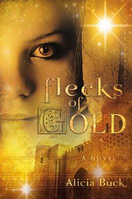 Book cover for Flecks of Gold