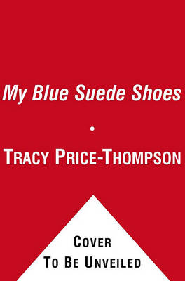 Book cover for My Blue Suede Shoes