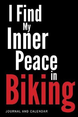 Book cover for I Find My Inner Peace in Biking