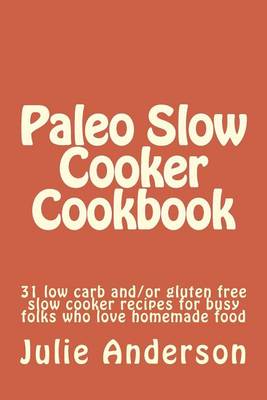 Book cover for Paleo Slow Cooker Cookbook