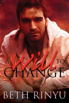 Book cover for A Will To Change