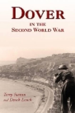 Cover of Dover in the Second World War