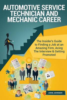 Book cover for Automotive Service Technician and Mechanic Career (Special Edition)