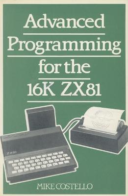 Book cover for Advanced Programming for the 16K Z. X. 81