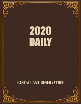 Book cover for 2020 Daily Restaurant Reservation
