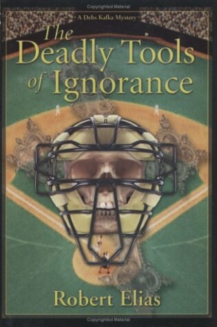 Cover of Deadly Tools of Ignorance