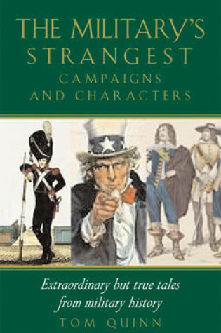 Cover of The Military's Strangest Campaigns