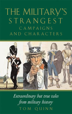 Cover of The Military's Strangest Campaigns