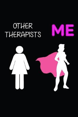 Book cover for Other Therapists Vs Me