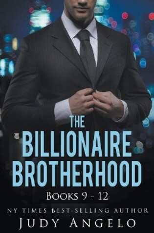 Cover of The Billionaire Brotherhood III, Vols. 9 - 12