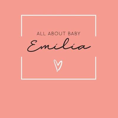 Book cover for All About Baby Emilia