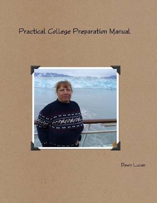 Book cover for Practical College Preparation Manual