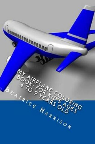 Cover of My Airplane Coloring Book