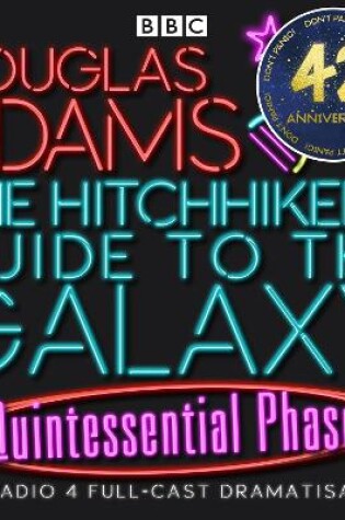 Cover of Hitchhiker's Guide To The Galaxy, The Quintessential Phase