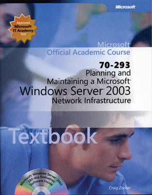 Book cover for Planning and Maintaining a Microsoft Windows Server 2003 Network Infrastructure (70-293)