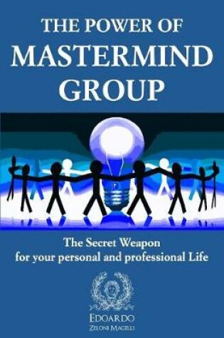 Cover of The Power of Mastermind Group