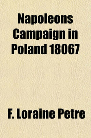 Cover of Napoleons Campaign in Poland 18067