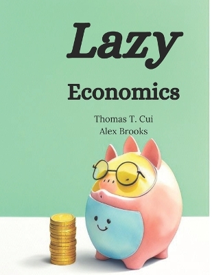 Cover of Lazy Economics