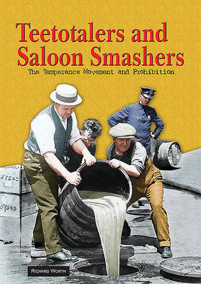 Cover of Teetotalers and Saloon Smashers