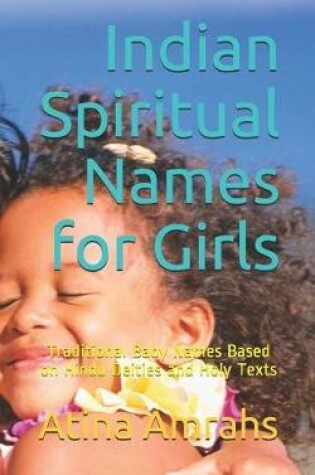 Cover of Indian Spiritual Names for Girls
