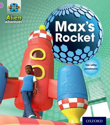 Book cover for Alien Adventures: Lilac:Max's Rocket