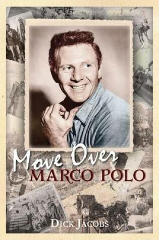 Cover of Move Over Marco Polo